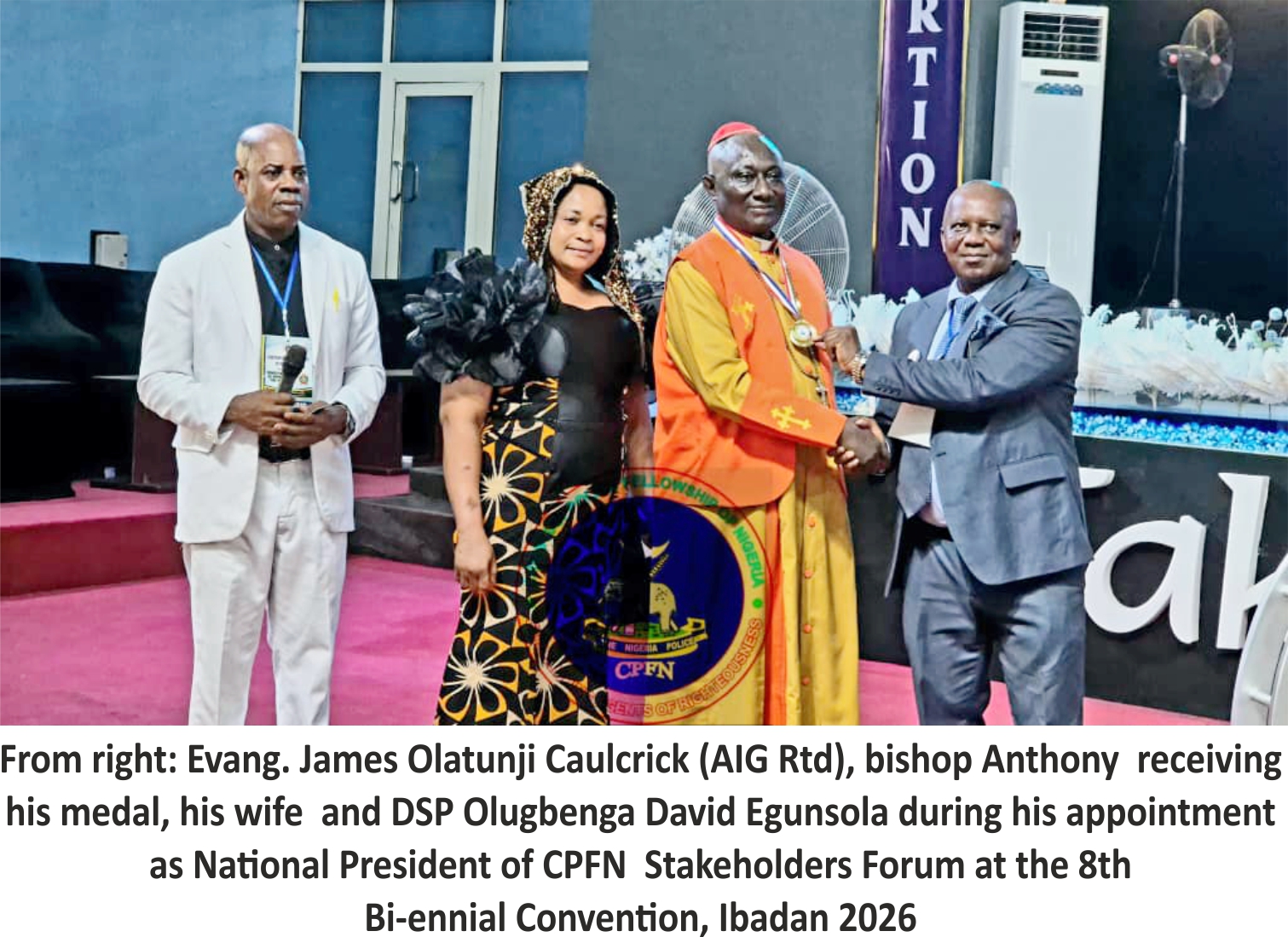 Bishop Chidi Anthony Appointed National President of CPFN Stakeholders Forum at 8th Bi-ennial Convention, Ibadan 2026
